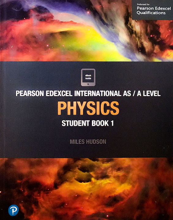 Pearson%20Edexcel%20International%20AS%20Level%20Physics%20Student%20Book%20-%201%2063/255%20-%20Image%202