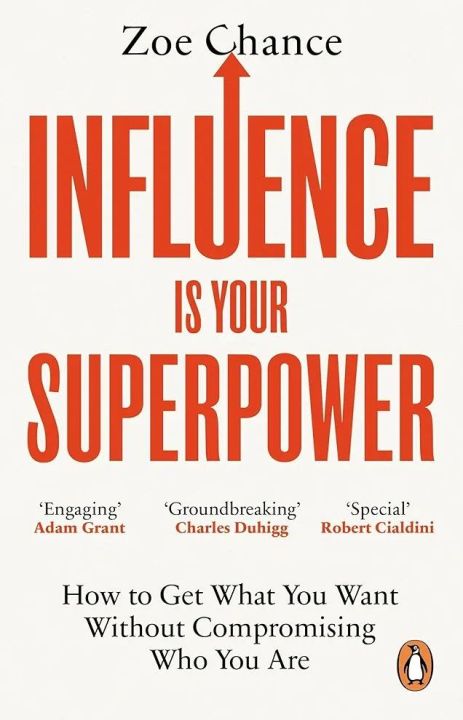 Influence%20Is%20Your%20Superpower:%20The%20Science%20of%20Winning%20Hearts,%20Sparking%20Change,%20and%20Making%20Good%20Things%20Happen%20by%20Zoe%20Chance%20(Paperback)%20-%20Image%202