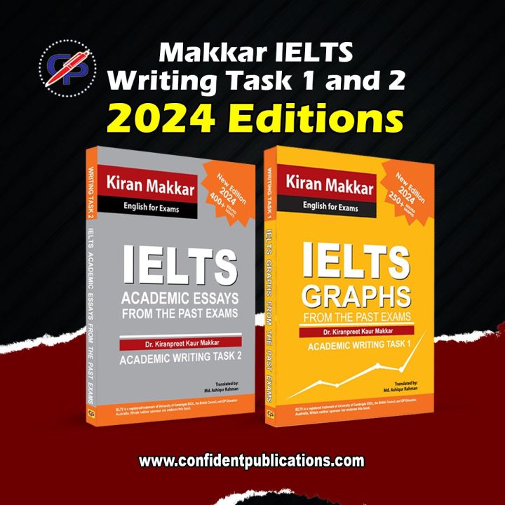 Makkar IELTS Writing Task 1 and 2 {2024 Edition}