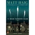 The Dead Fathers Club by Matt Haig. 