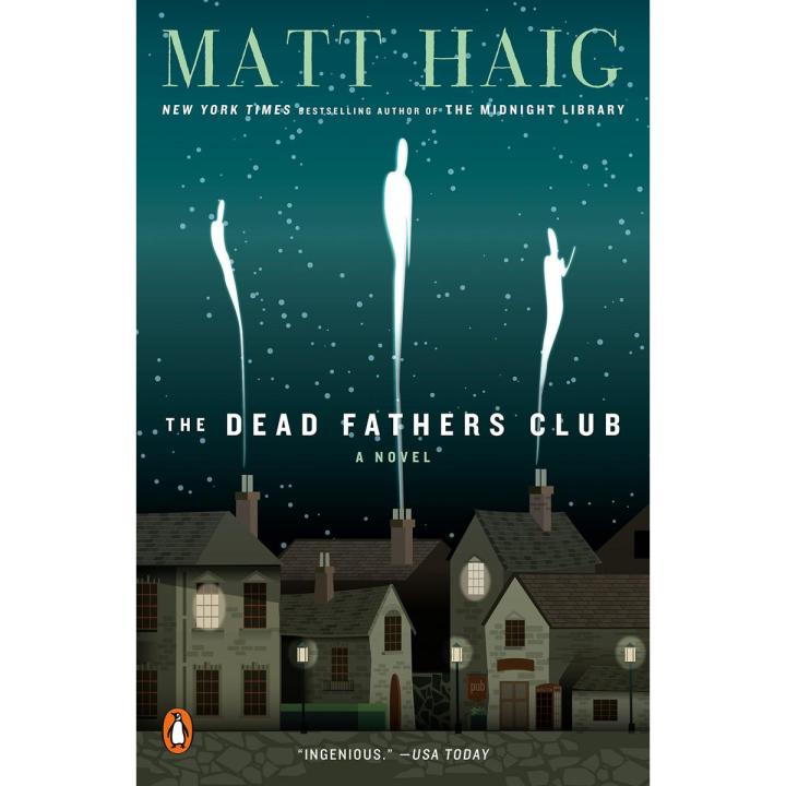 The Dead Fathers Club by Matt Haig