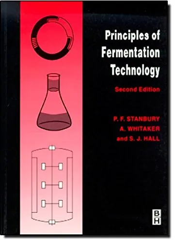 Principles of Fermentation Technology By  Allan Whitaker, Peter F. Stanbury & Stephen J. Hall