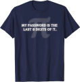 "My Password is " Funny Math Nerd T-shirt for Teachers Cotton Party Tops Tees Faddish Men T Shirts Design. 