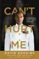 Can't Hurt Me: Master Your Mind and Defy the Odds Paperback. 
