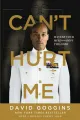 Can't Hurt Me: Master Your Mind and Defy the Odds Paperback. 
