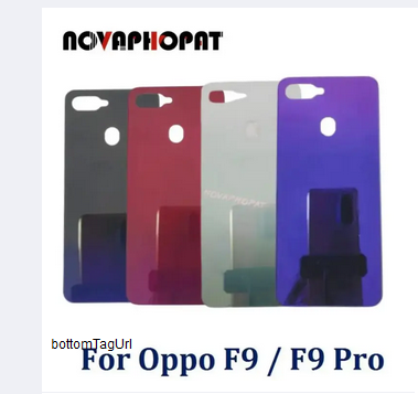 Oppo F9 Main Back part / Back Shield / Main Back Cover / Battery Cover Replacement Parts