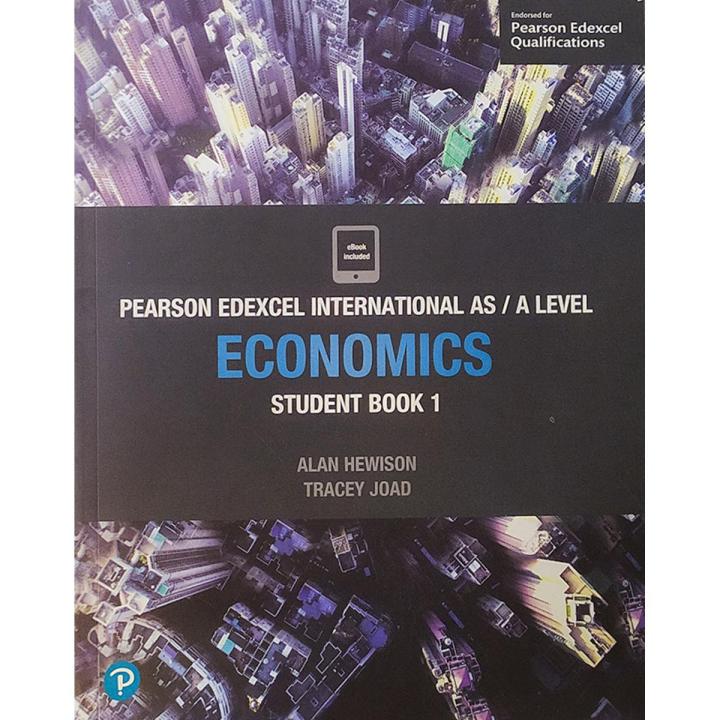 Pearson Edexcel International AS Level Economics Student Book 1