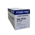 Power Print TN-107A Toner (No Chip).
