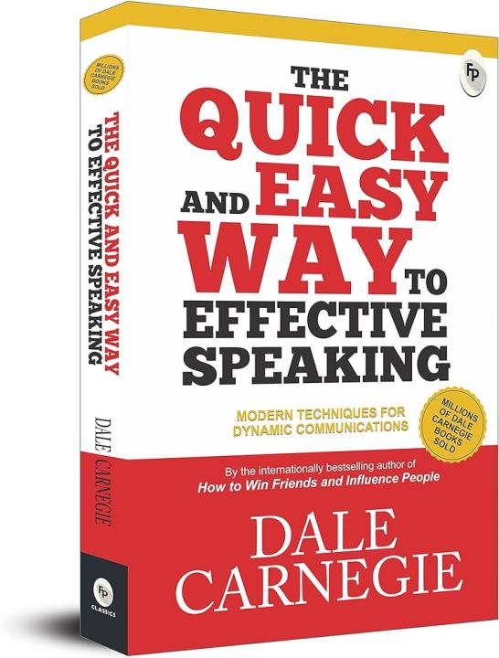 The Quick and Easy Way to Effective Speaking by Dale Carnegie