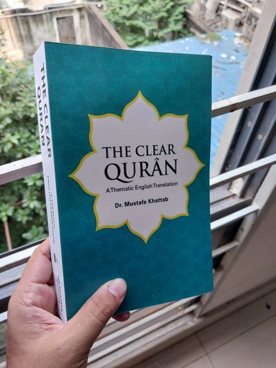 The%20Clear%20Q'uran:%20A%20Thematic%20English%20Translation%20by%20Dr.%20Mustafa%20Khattab%20-%20Premium%20Quality%20-%20Paperback%20-%20Image%205