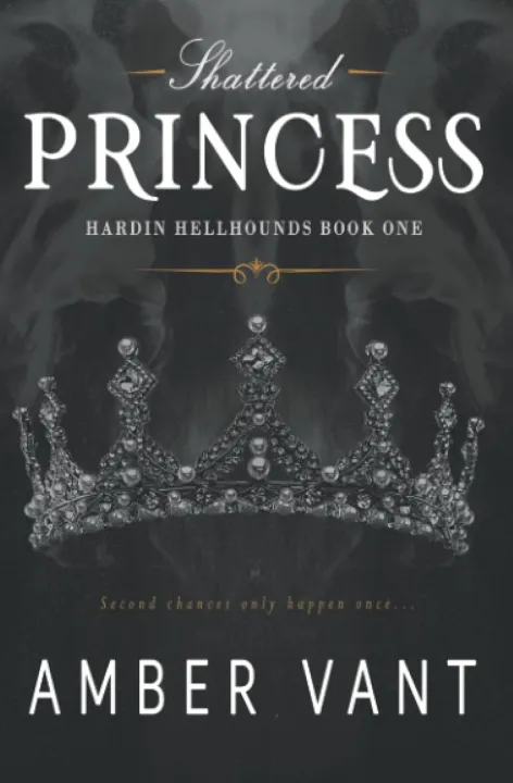 Shattered%20Princess%20(Hardin%20Hellhounds,%20#1)%20by%20Amber%20Vant%20(Paperback)%20-%20Image%202