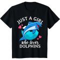 Just A Girl Who Loves Dolphins T-Shirt.