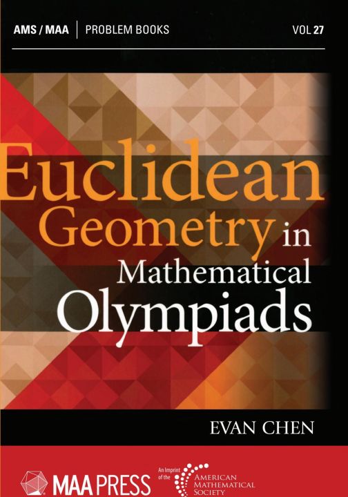 Euclidean Geometry in Mathematical Olympiads By Evan Chen