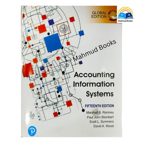 Accounting Information Systems by Marshall B. Romney (Global Edition ...
