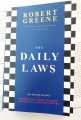 The Daily Laws: 366 Meditations on Power, Seduction, Mastery, Strategy, and Human Nature Book by Robert Greene - Premium - Paperback. 