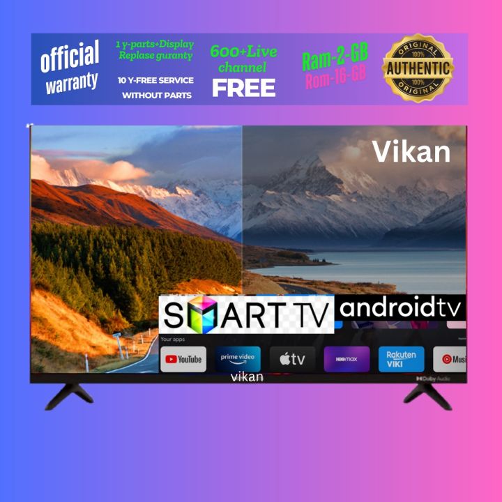Vikan 32 Inch Smart Android Wi-Fi HD LED TV Ram 2GB Rom 16 GB 4K Supported টিভি কিনলেই 200 + চ্যানেল ডিস ফ্রী