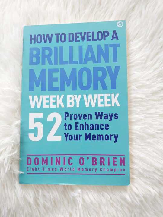 How%20to%20Develop%20a%20Brilliant%20Memory%20Week%20by%20Week:%2050%20Proven%20Ways%20to%20Enhance%20Your%20Memory%20Skills%20by%20Dominic%20O'Brien%20-%20Image%202