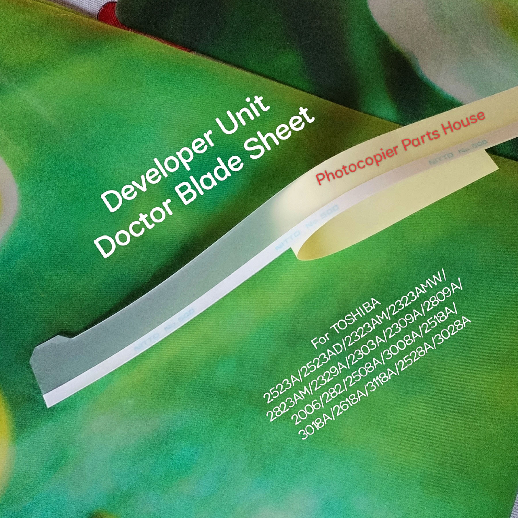 Developer unit doctor blade sheet for TOSHIBA photocopy e studio 2523A/2523AD/2323AM/2823AM/2329A/2303A/2323AMW/2309A/2006/2809A/2306/2007/2307/223