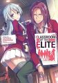 Classroom of the Elite (Light Novel) Vol 1.2.3.4.5.6.7.8.9.10.11. 