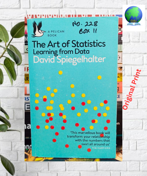 The Art of Statistics: Learning from Data by David Spiegelhalter (Original Indian Print)