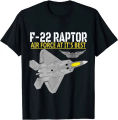 The F-22 Raptor. Air Force Aviation At Its Best. Men T-Shirt Short Sleeve Casual Cotton O-Neck Summer Tees. 