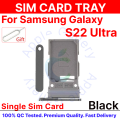 For Samsung Galaxy S22 Ultra Dual & Singel Sim Slot Card Tray Holder with Sim Ejector Pin Replacement Parts.