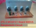 IPS 4 MOSFET Board 600VA Bangladeshi Circuit. 