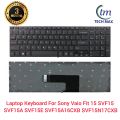 Laptop Keyboard For Sony Vaio Fit 15 SVF15 SVF15A SVF15E SVF15A16CXB SVF15N17CXB SVF152100C Series.