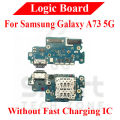 Charging Logic Board For Samsung Galaxy A73 4G 5G Charging Port USB Plug PCB Dock Connector Spare parts. 
