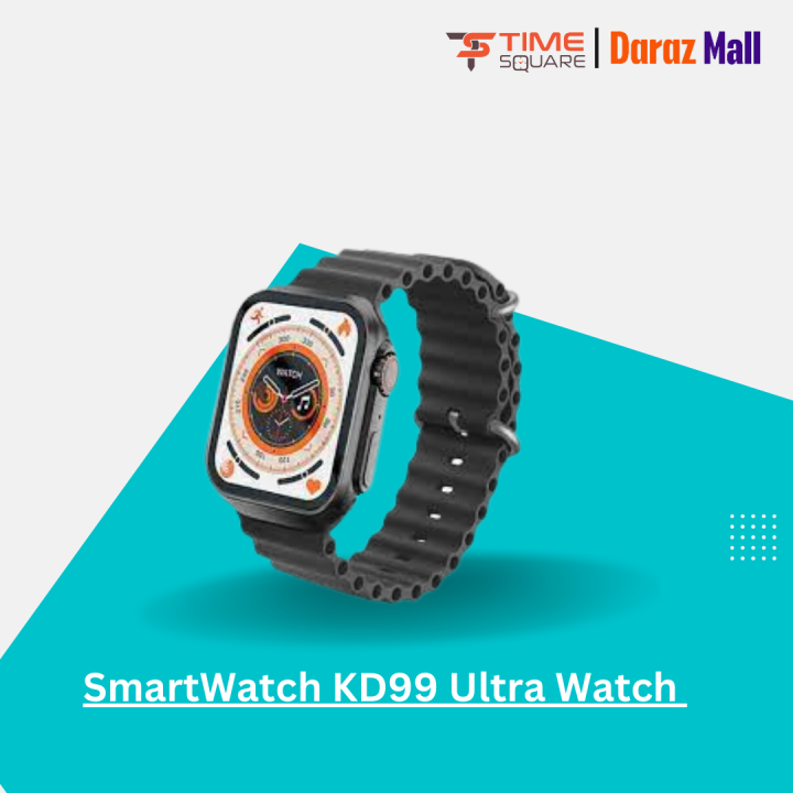 SmartWatch KD99 Ultra Watch 8 Ultra Clone Full View BIG Display