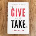 Give and Take: Why Helping Others Drives Our Success. 