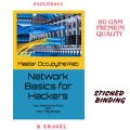 Network Basics for Hackers: How Networks Work and How They Break by Master OccupytheWeb (Paperback-premium). 