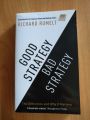 Good Strategy/Bad Strategy: The Difference and Why It Matters. 