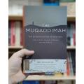 The Muqaddimah: An Introduction to History by Ibn Khaldun. 