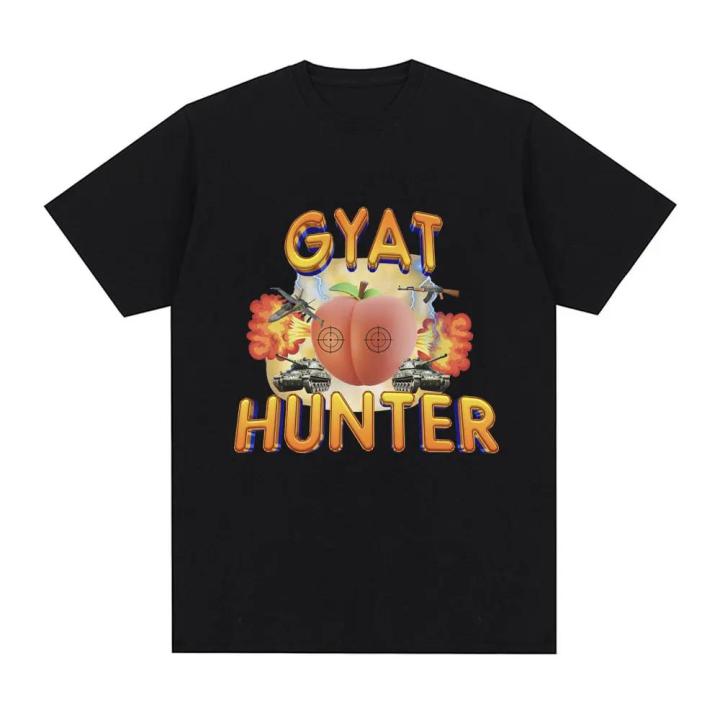 Gyat Hunter Funny Meme T-shirt Women's Fashion Retro Short sleeved T-shirt Casual Loose Large T-shirt Street Clothing