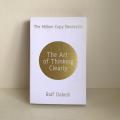 The Art of Thinking Clearly Hardcover. 