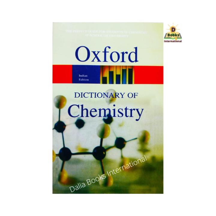 Oxford Dictionary Of Chemistry by Oxford University