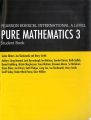 Pearson Edexcel International A Level Pure Mathematics 3 Student Book. 