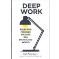 Deep Work:           Rules for Focused Success in a Distracted World. 