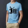 Understated -Choice and Remark -T-Shirts for Badminton Lovers - T Shirt- Avant-garde Preferble - Low Hassle and Maintanance.