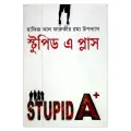 Stipid-a Plus by Hafiz al-Farooqi. 