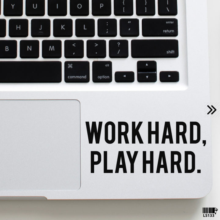 Work%20Hard%20&%20Play%20Hard%20Laptop%20Sticker%20&%20Skin%20Vinyl%20Decal%20Waterproof%20Removable%20Laptop%20Sticker%20For%20All%20Kind%20Of%20Laptop%20-%20LS133%20-%20PetPointers%20-%20Image%202