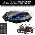 Bajaj Pulsar N160 Premium USD Model Meter Panel Protector Speedometer Screen Guard Tempered Glass Digital Meter Screen 9H Instrument Cluster Protector. 