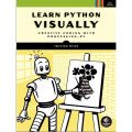 Learn Python Visually: Creative Coding with Processing.py. 