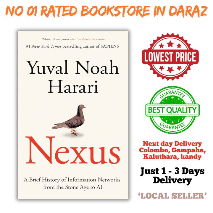 Nexus Book in Sri Lanka by Yuval Noah Harari: A Brief History of Information Networks from the Stone Age to AI [Nonfiction, History, Science, Philosophy] (Paperback)