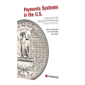 Payments Systems in the U S Third Edition. 