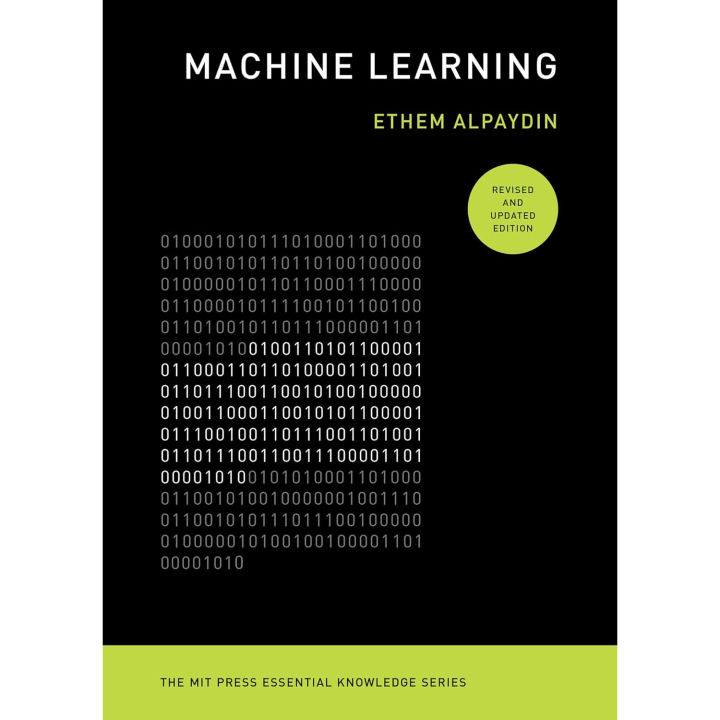 Machine Learning, revised and updated edition (The MIT Press Essential ...