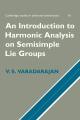 An Introduction to Harmonic Analysis on Semisimple Lie Groups (Cambridge Studies in Advanced Mathematics, Series Number 16). 