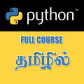 Python Programming Course - in Tamil medium (09+ hours). 