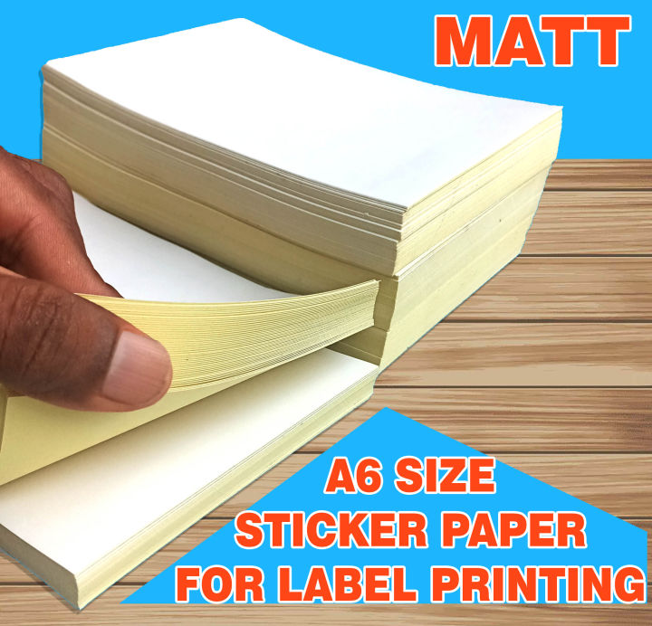 Sticker Paper Matte & Glossy A6 Size 80 GSM 100 Sheets Blank Sticker Paper
